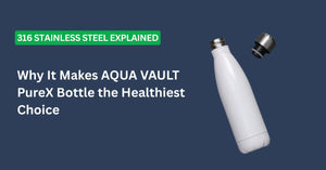316 stainless steel Aqua Vault PureX bottle with lid on dark blue background, health focus